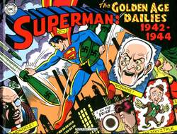 Superman the golden age Dailes 1942-1944-EDITORIALE COSMO- nuvolosofumetti.