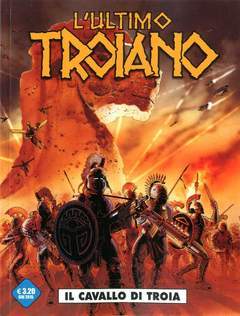 l'ultimo troiano 1-Cosmo editore- nuvolosofumetti.