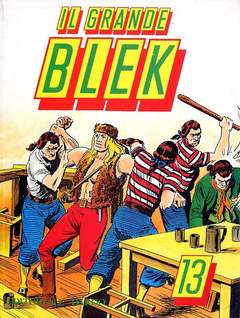 BLEK GIGANTE 13