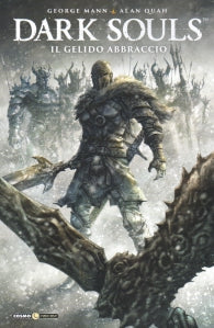 DARK SOULS il gelido abbraccio 169-EDITORIALE COSMO- nuvolosofumetti.