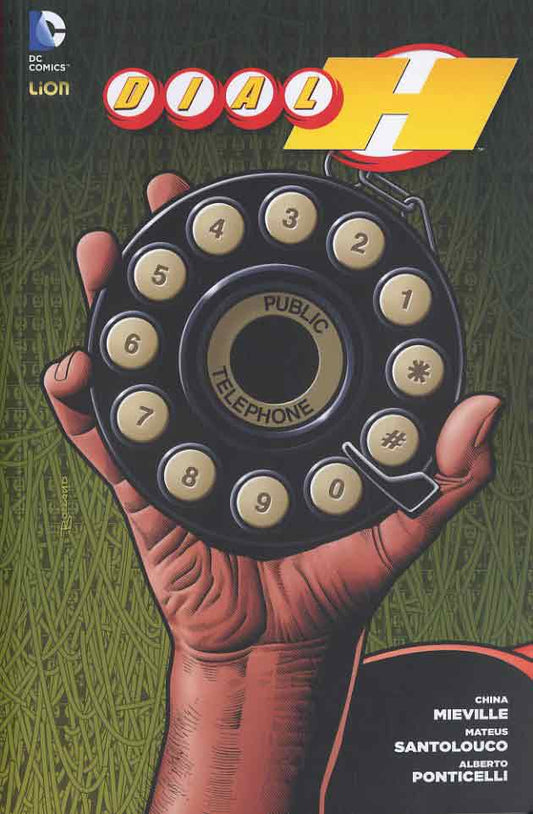 DIAL H 2-LION- nuvolosofumetti.