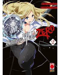 AKAME GA KILL! ZERO 2 RISTAMPA                                                                       2