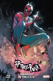 SPIDER-PUNK Anarchy in the Usa