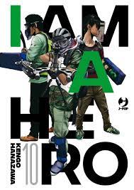 I am a hero nuova edizione 10