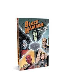 BLACK HAMMER PER LE STRADE DI SPIRAL CITY