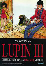 LUPIN III dal n 1 al n 13 - edizioni Orion
