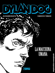 Dylan Dog la macchina umana