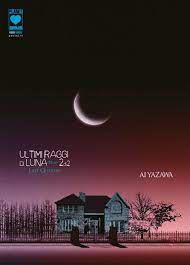 ULTIMI RAGGI DI LUNA DELUXE PRIMA RISTAMPA 2 2