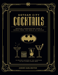 GOTHAM CITY COCKTAILS