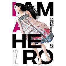 I am a hero nuova edizione 12