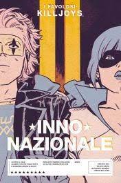 I FAVOLOSI KILLJOYS INNO NAZIONALE