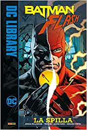 BATMAN FLASH LA SPILLA, PANINI COMICS, nuvolosofumetti,