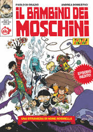 IL BAMBINO DEI MOSCHINI (DI 3)  3A 3-CUT UP EDIZIONI- nuvolosofumetti.