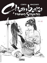 CHANBARA il mondo sospeso