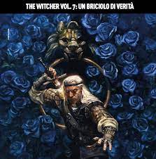 THE WITCHER 7 UN BRICIOLO DI VERITA` 7