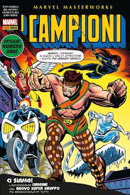 Marvel Masterworks I CAMPIONI 1