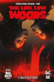THE LOW LOW WOODS IL BOSCO MISTERIOSO, PANINI COMICS, nuvolosofumetti,