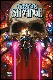 La morte del Doctor Strange un mondo senza Strange