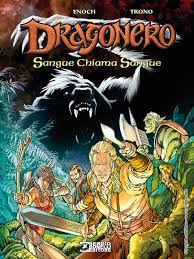 DRAGONERO SANGUE CHIAMA SANGUE 223