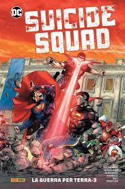 SUICIDE SQUAD VOL. 3 LA GUERRA PER TERRA 3