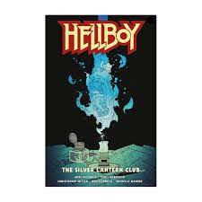 HELLBOY IL CLUB DELLA LANTERNA D`ARGENTO