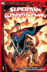FUTURE STATE SUPERMAN WONDER WOMAN