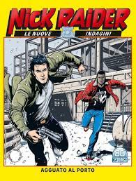 NICK RAIDER le nuove indagini 2