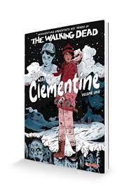The walking dead CLEMENTINE 1 1