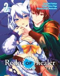 Redo of Healer 2
