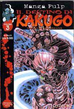 IL DESTINO DI KAGUGO 3-Panini Comics- nuvolosofumetti.