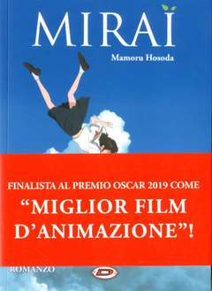 MIRAI IL ROMANZO-Dynit Manga- nuvolosofumetti.