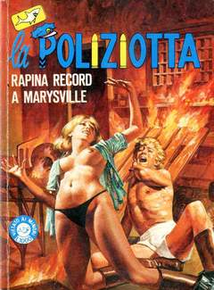 LA POLIZIOTTA 58-EDIFUMETTO- nuvolosofumetti.