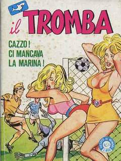 IL TROMBA 109-EDIFUMETTO- nuvolosofumetti.