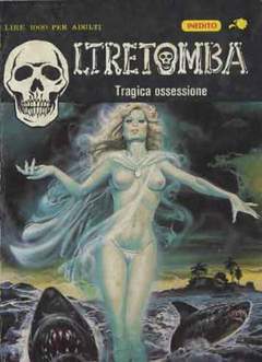 OLTRETOMBA 287-EDIPERIODICI- nuvolosofumetti.
