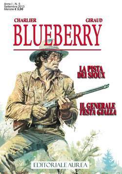 BLUEBERRY 5-Aurea editoriale - Eura editoriale- nuvolosofumetti.
