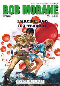 BOB MORANE 5-Aurea editoriale - Eura editoriale- nuvolosofumetti.
