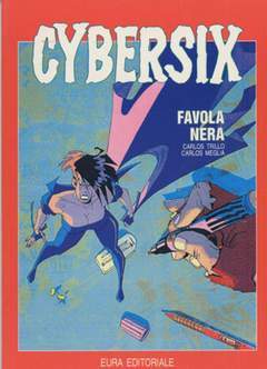 CYBERSIX 11-Aurea editoriale - Eura editoriale- nuvolosofumetti.