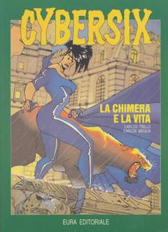 CYBERSIX 16-Aurea editoriale - Eura editoriale- nuvolosofumetti.