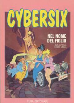 CYBERSIX 19-Aurea editoriale - Eura editoriale- nuvolosofumetti.