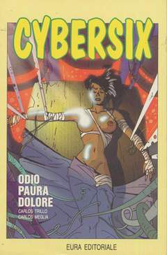 CYBERSIX 26-Aurea editoriale - Eura editoriale- nuvolosofumetti.
