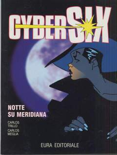 CYBERSIX 41-Aurea editoriale - Eura editoriale- nuvolosofumetti.