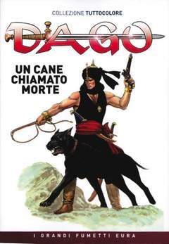 DAGO TUTTOCOLORE 10-Aurea editoriale - Eura editoriale- nuvolosofumetti.