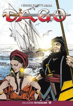 DAGO TUTTOCOLORE 50-Aurea editoriale - Eura editoriale- nuvolosofumetti.