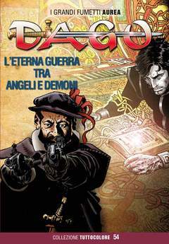 DAGO TUTTOCOLORE 54-Aurea editoriale - Eura editoriale- nuvolosofumetti.