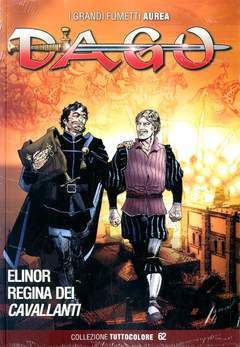 DAGO TUTTOCOLORE 62-Aurea editoriale - Eura editoriale- nuvolosofumetti.