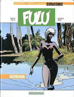 FULU' N┬░ 2-Aurea editoriale - Eura editoriale- nuvolosofumetti.