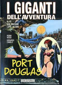I GIGANTI DELL'AVVENTURA 16-Aurea editoriale - Eura editoriale- nuvolosofumetti.