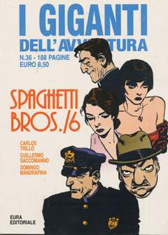 I GIGANTI DELL'AVVENTURA 36-Aurea editoriale - Eura editoriale- nuvolosofumetti.