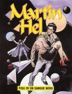 MARTIN HELL ANNO 9 5-Aurea editoriale - Eura editoriale- nuvolosofumetti.