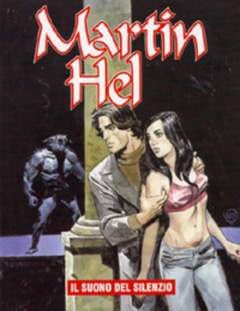 MARTIN HELL ANNO 9 6-Aurea editoriale - Eura editoriale- nuvolosofumetti.